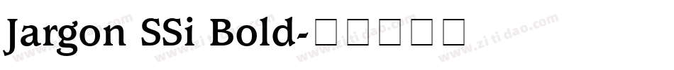Jargon SSi Bold字体转换